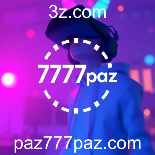 Revolução nos Jogos: 777paz Traz Novas Experiências Imersivas
